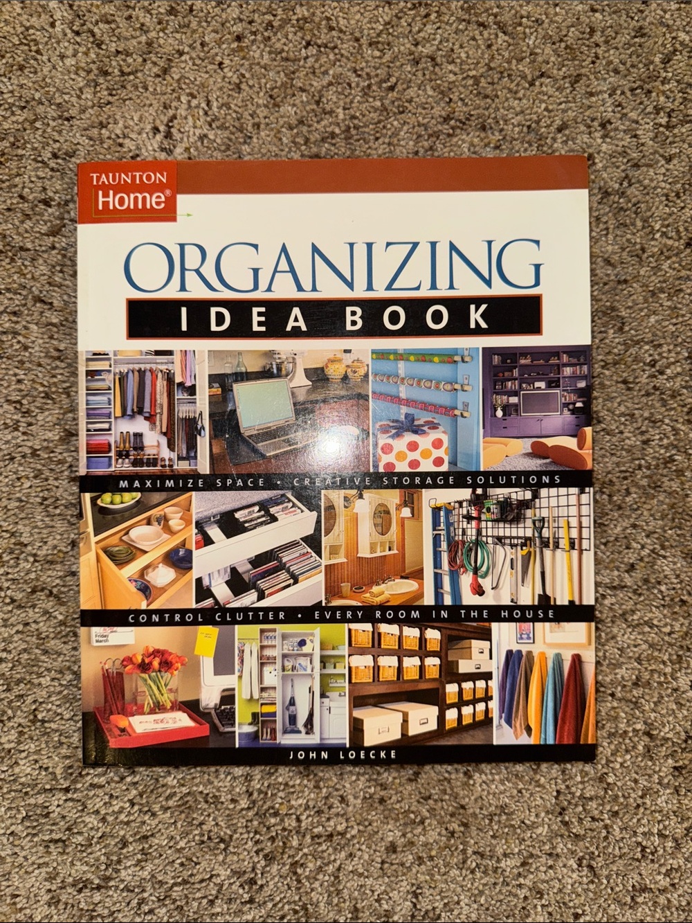 Taunton Home Organizing Idea Book